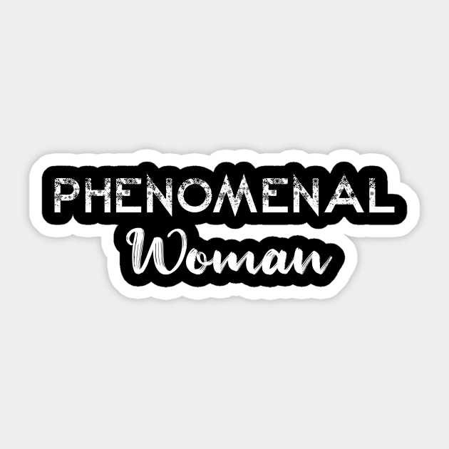 phenomenal woman t shirt Sticker by abuzaidstudio